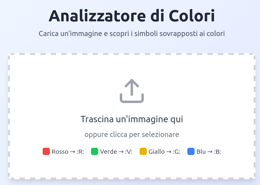 Color analyzer upload an image and discover the symbols superimposed on the colors drag an image here or click to select thus labeling Red with :R:, Green with :V:, Yellow with :G:, and Blue with :B:.